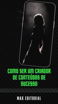 Como Ser um Criador de ConteÃºdos de Sucesso