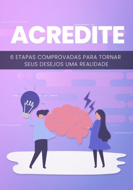 Tiago Silva - Acredite, E-bok