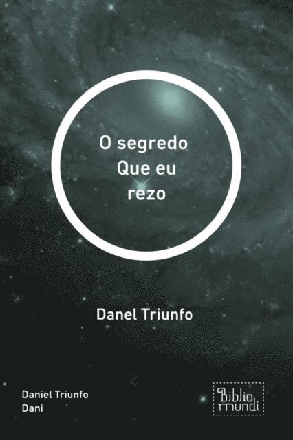 Daniel Triunfo Dani - O segredo  Que eu rezo, E-bok. Tillgänglighet: Lägg i varukorg