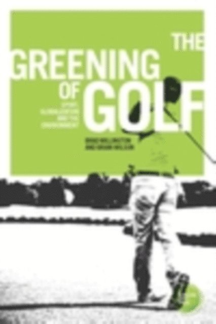 Brad Millington, Brian Wilson - Greening of Golf, E-bok