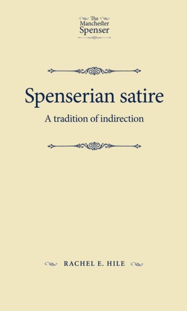 Rachel Hile - Spenserian Satire, E-bok