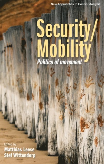 Matthias Leese, Stef Wittendorp - Security/Mobility, E-bok