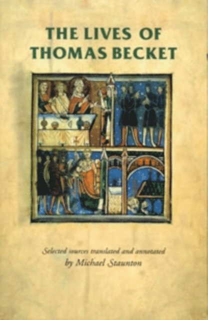 Michael Staunton - Lives of Thomas Becket, E-bok