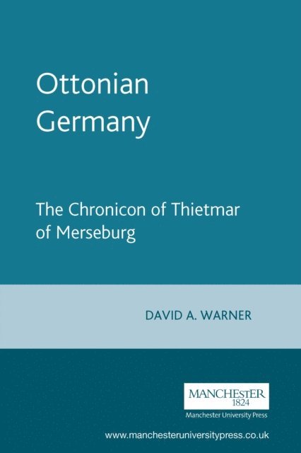 David Warner - Ottonian Germany, E-bok