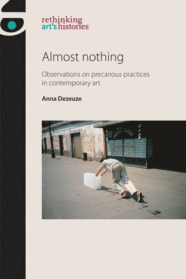 Almost Nothing av Anna Dezeuze