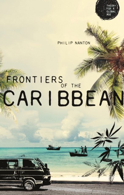 Philip Nanton - Frontiers of the Caribbean, E-bok