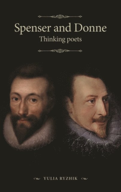 Yulia Ryzhik - Spenser and Donne, E-bok