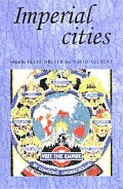 Felix Driver, David Gilbert - Imperial Cities, E-bok