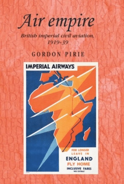 Gordon Pirie - Air Empire, E-bok