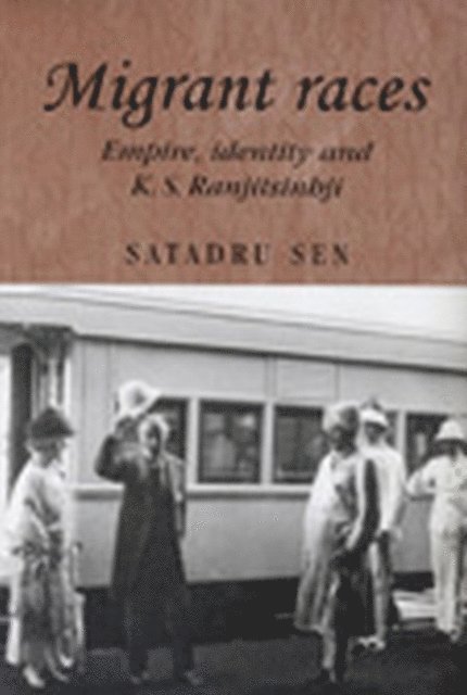 Satadru Sen - Migrant Races, E-bok