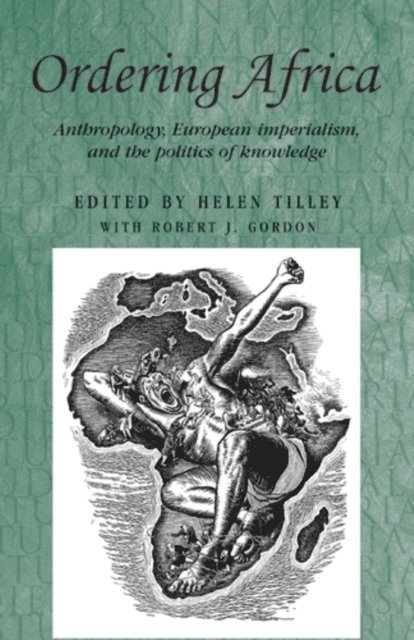 Helen Tilley, Robert Gordon - Ordering Africa, E-bok