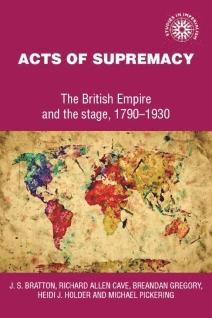 J. Bratton, Richard Cave, Brendan Gregory, Michael Pickering - Acts of Supremacy, E-bok