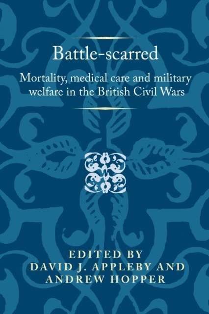 David Appleby, Andrew Hopper - Battle-Scarred, E-bok