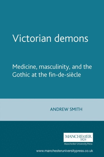 Andrew Smith - Victorian Demons, E-bok