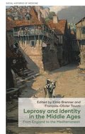 Leprosy and Identity in the Middle Ages