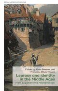 Leprosy and identity in the Middle Ages