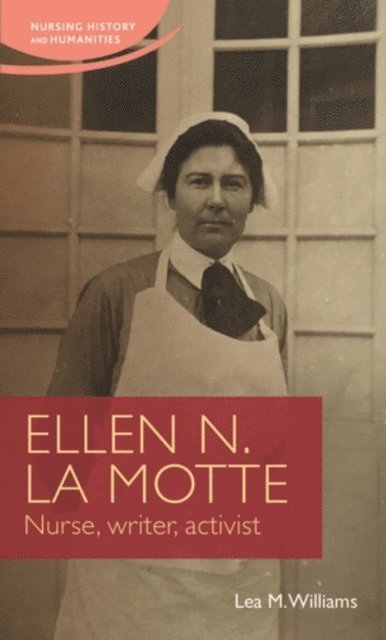 Lea Williams - Ellen N. La Motte, E-bok