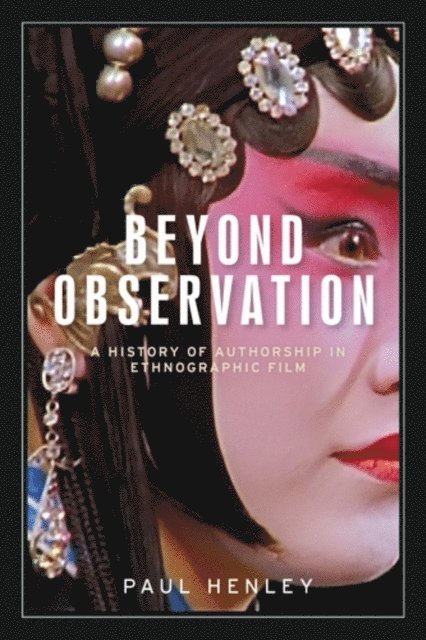 Paul Henley - Beyond observation, E-bok