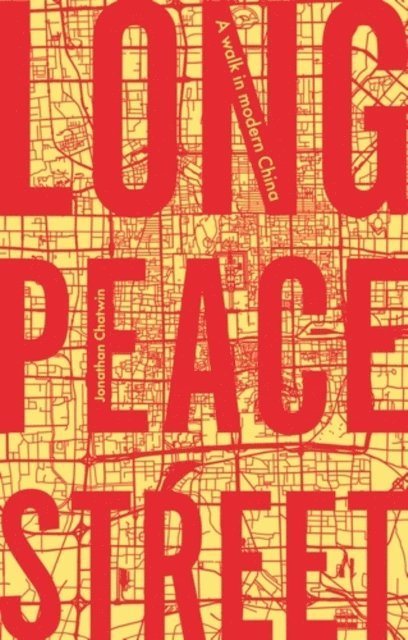 Jonathan Chatwin - Long Peace Street, E-bok