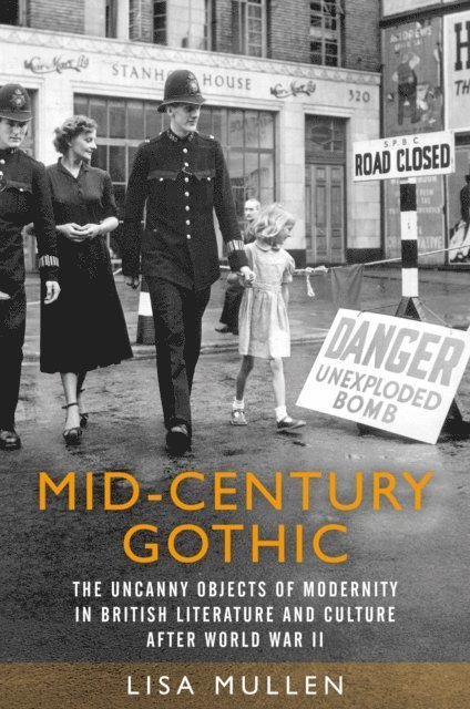 Lisa Mullen - Mid-Century Gothic, E-bok