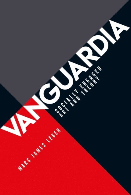 Marc James Léger - Vanguardia, E-bok