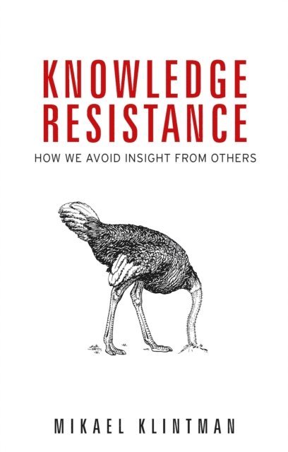 Mikael Klintman - Knowledge Resistance, E-bok