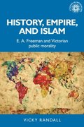 History, empire, and Islam