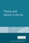 Theory and reform in the EU