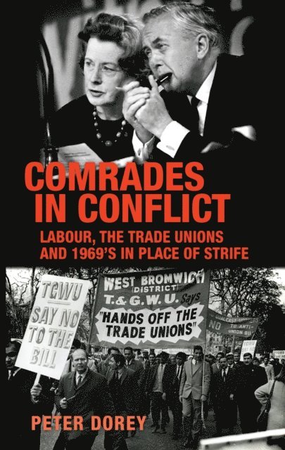 Peter Dorey - Comrades in Conflict, E-bok