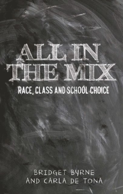 Bridget Byrne, Carla De Tona - All in the Mix, E-bok