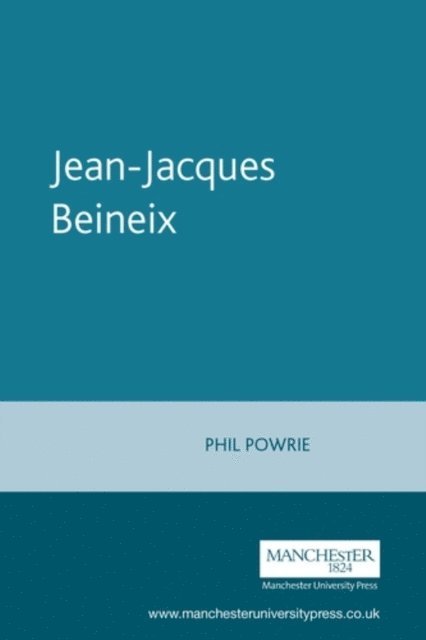 Philip Powrie - Jean-Jacques Beineix, E-bok