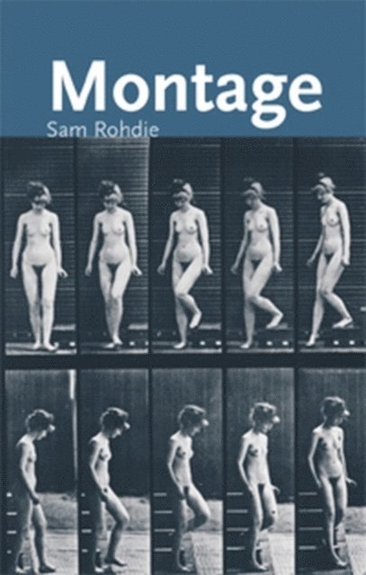 Sam Rohdie - Montage, E-bok