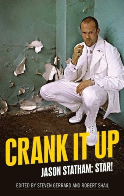 Steven Gerrard, Robert Shail - Crank it Up, E-bok