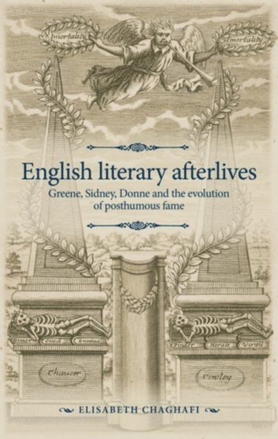 Elisabeth Chaghafi - English Literary Afterlives, E-bok