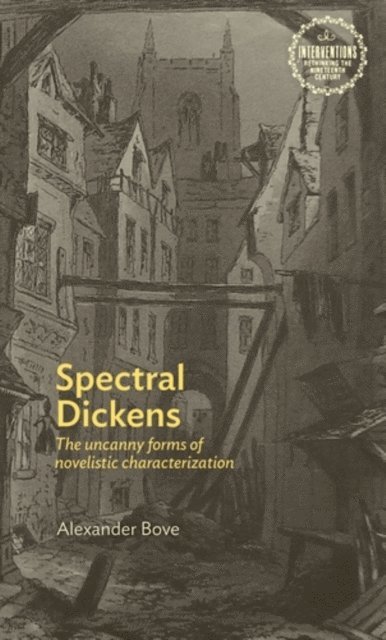 Alexander Bove III - Spectral Dickens, E-bok