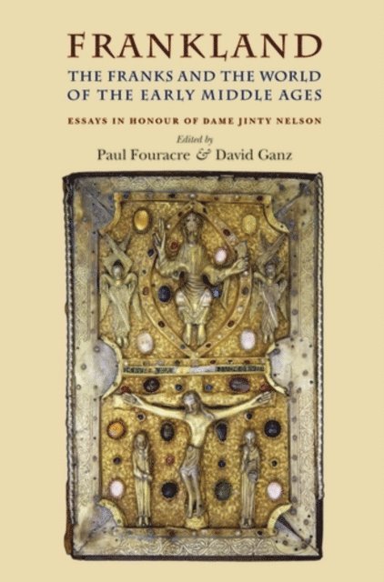 Paul Fouracre, David Ganz - Frankland, E-bok