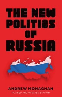 New Politics of Russia
