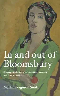 Martin Ferguson Smith - In and out of Bloomsbury, Inbunden. Tillgänglighet: Lägg i varukorg