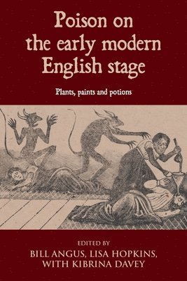 Poison on the Early Modern English Stage