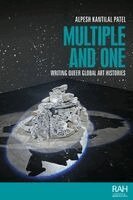 Alpesh Kantilal Patel - Multiple and One, Inbunden