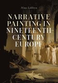 Narrative Painting in Nineteenth-Century Europe