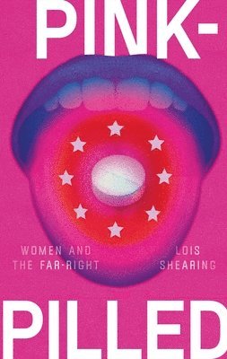 Lois Shearing - Pink-pilled, Häftad