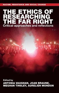 Ethics of Researching the Far Right