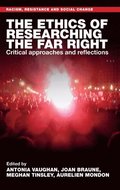 Ethics of Researching the Far Right