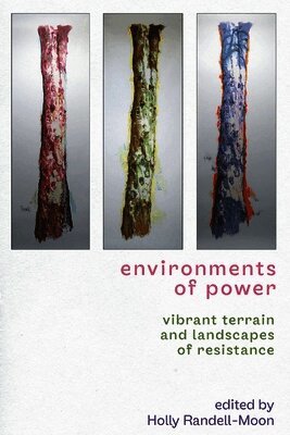 Environments of power