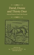 David, Donne, and Thirsty Deer