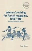 Women's writing for Punch magazine, 1868-1918
