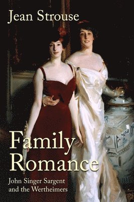 Jean Strouse - Family Romance, Inbunden