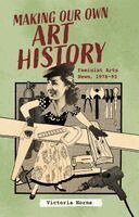 Victoria Horne - Making our own art history, Inbunden. Tillgänglighet: Kommande