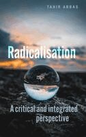 Tahir Abbas - Radicalisation, Inbunden. Tillgänglighet: Lägg i varukorg